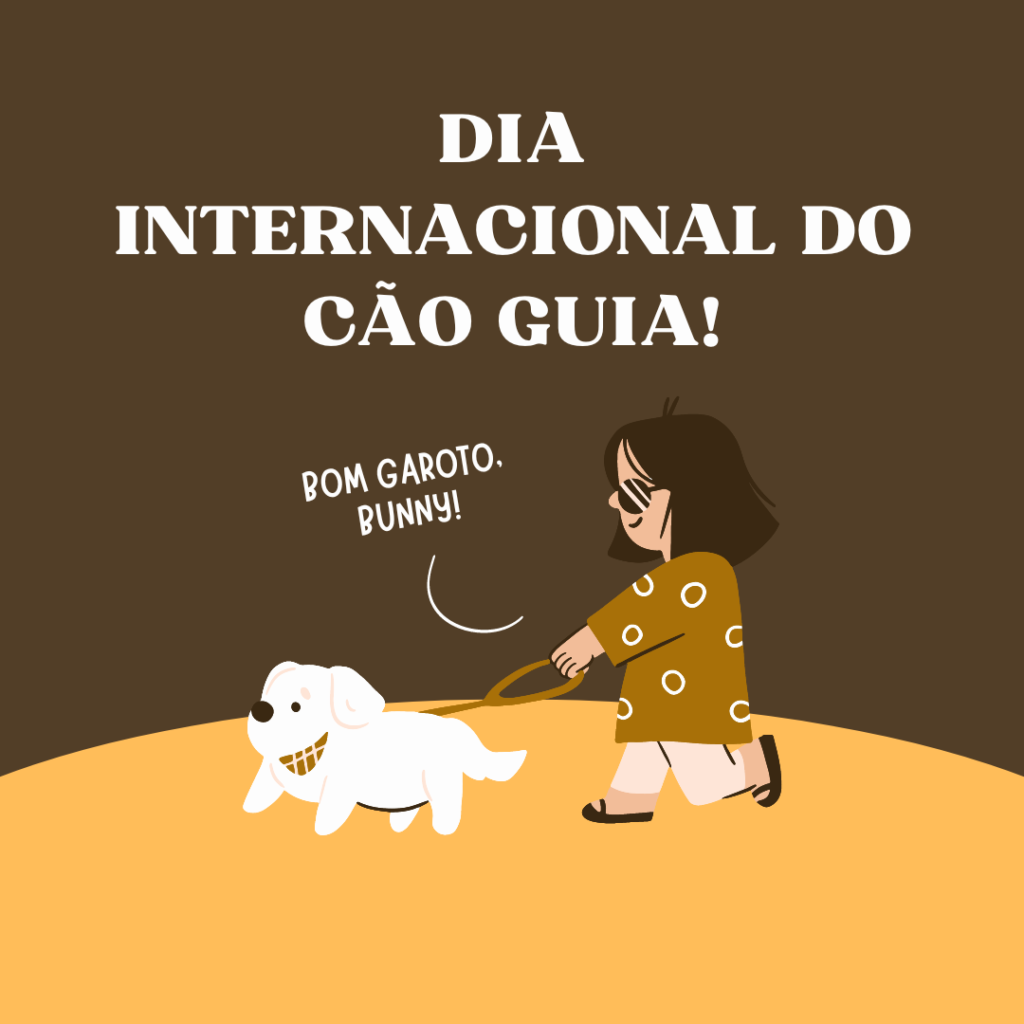 Dia internacional do cão guia